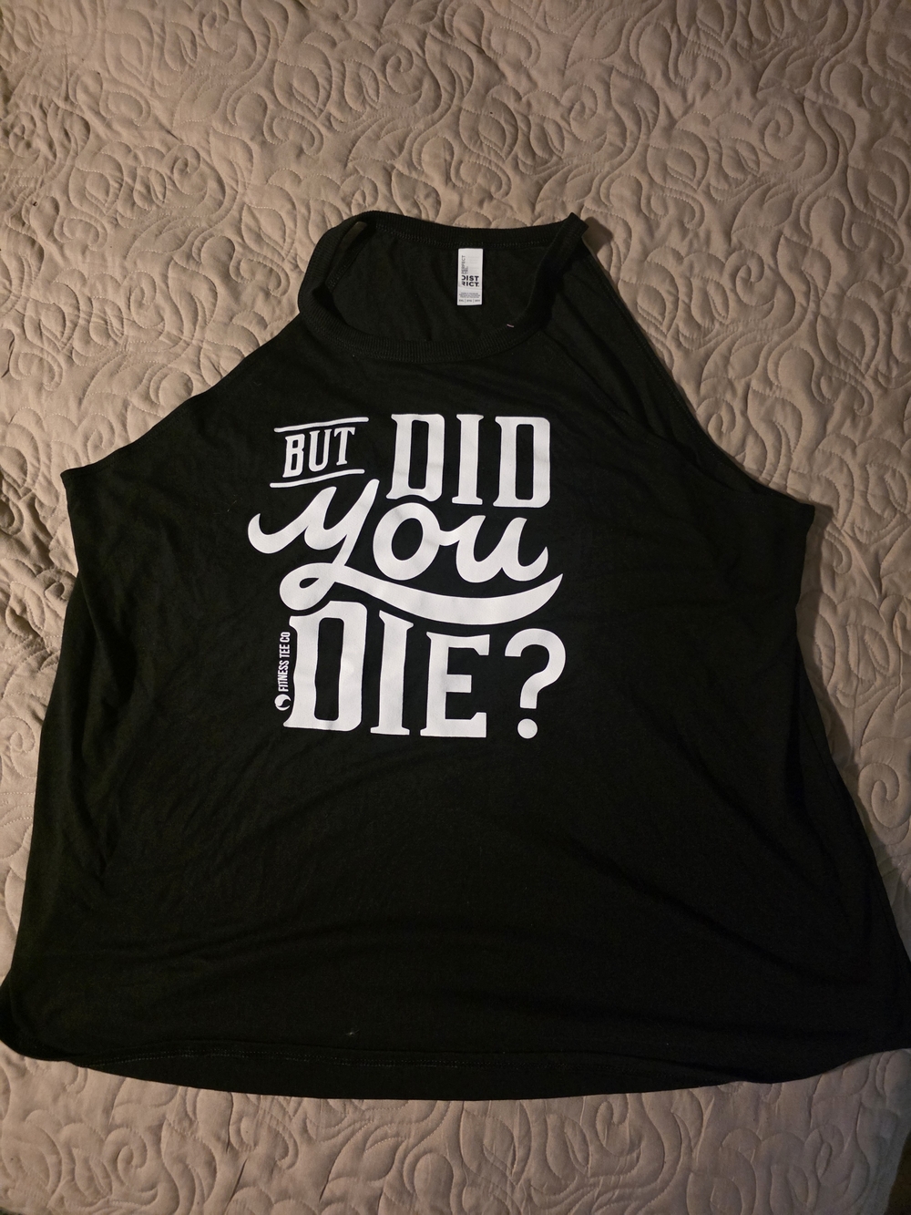 But Did You Die? Women's Black Graphic Tank Top